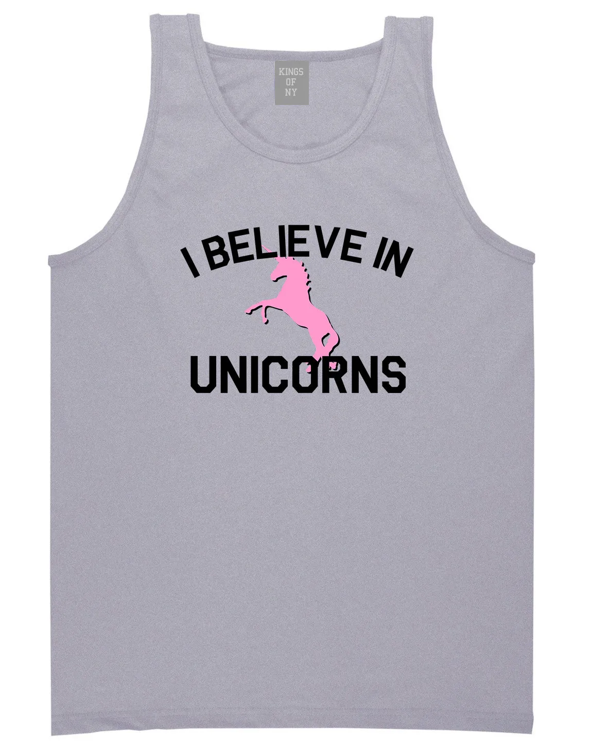 I Believe In Unicorns Mens Tank Top Shirt
