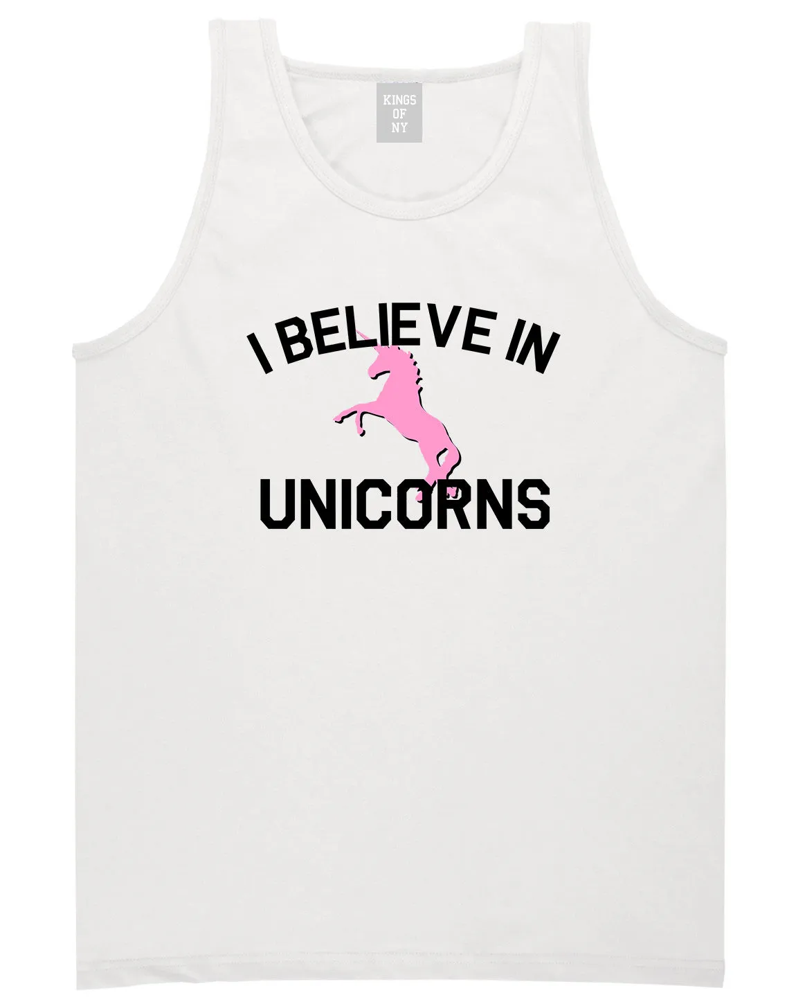 I Believe In Unicorns Mens Tank Top Shirt