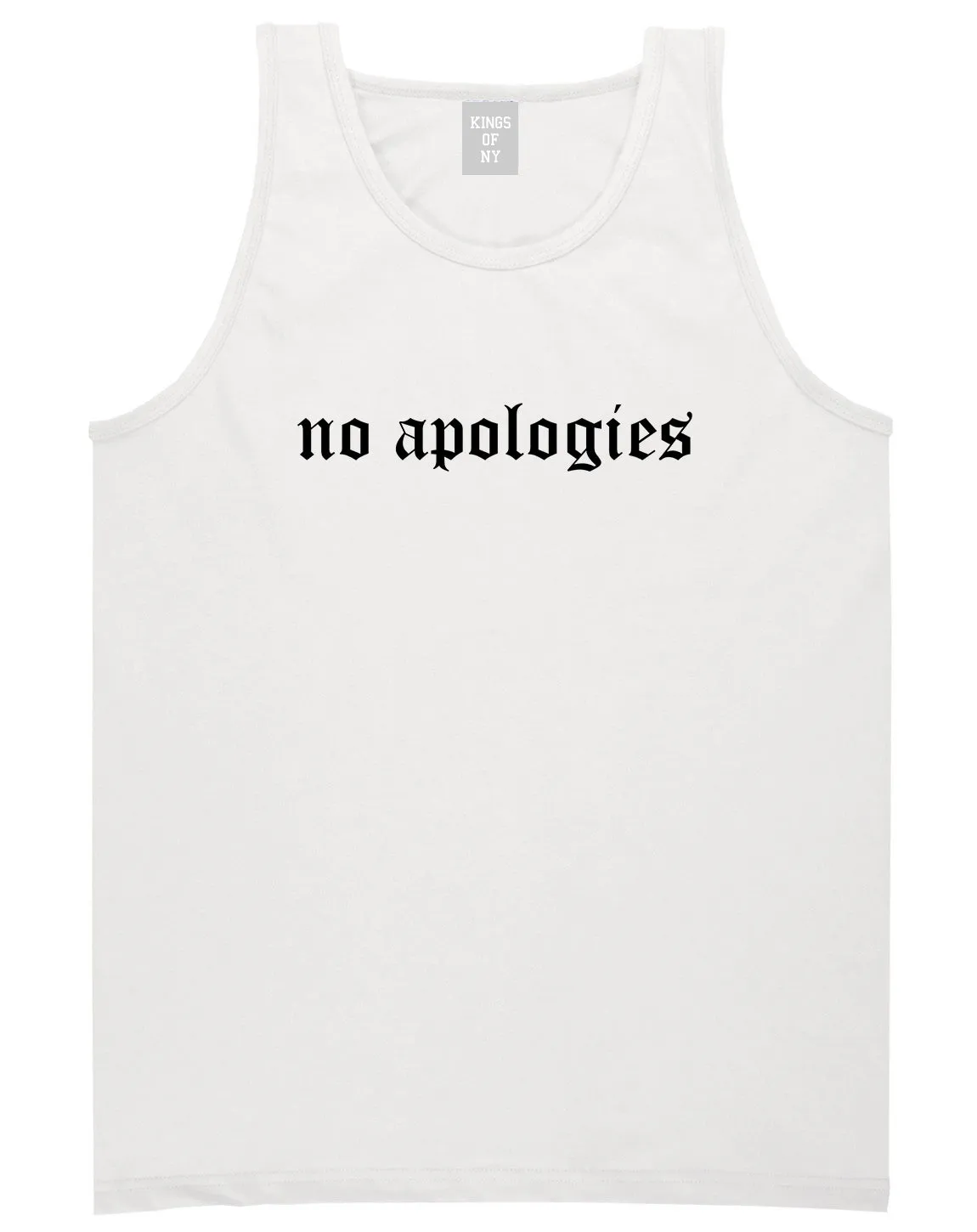 No Apologies Old English Mens Tank Top Shirt