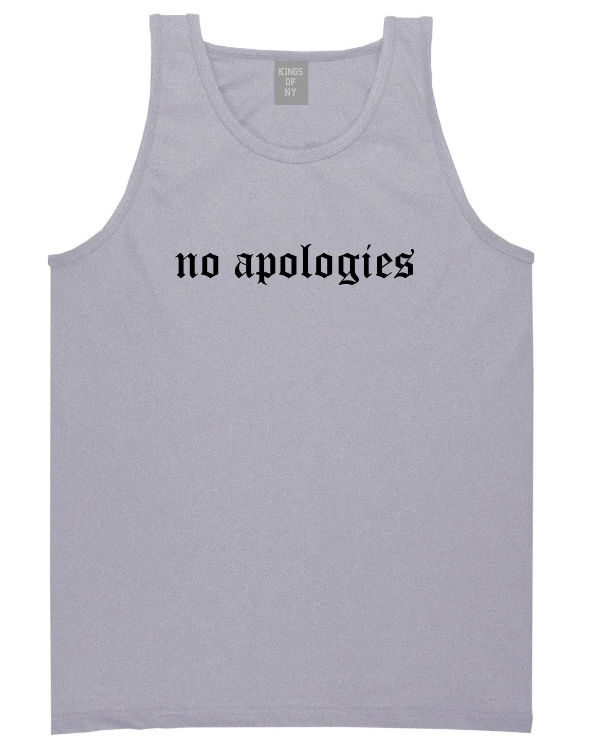 No Apologies Old English Mens Tank Top Shirt